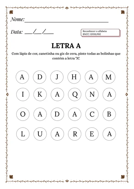Folha 6: pinte as bolinhas que contêm a letra A